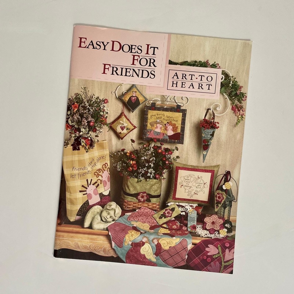 ART TO HEART Easy Does‎ It For Friends Book Quilting Sewing Nancy Halvorsen